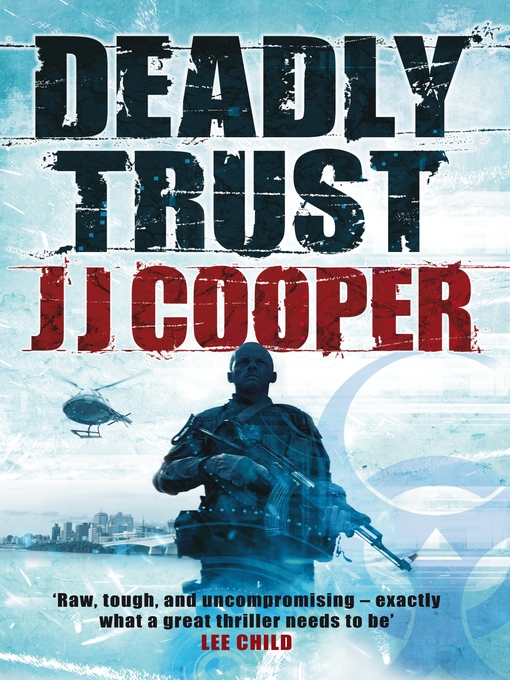 Title details for Deadly Trust by J J Cooper - Available